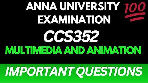 CCS352|Multimedia and Animation|Important Questions💯💯💯|@Toppersacademytamil