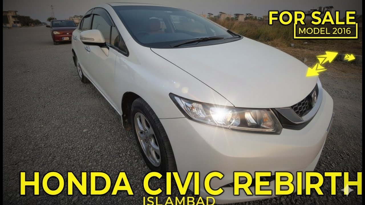 Honda Civic Rebirth For Sale Islamabad | Genuine Condition | Full Walkaround