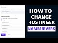 How to Change Hostinger Nameservers (Under 1 Minute)