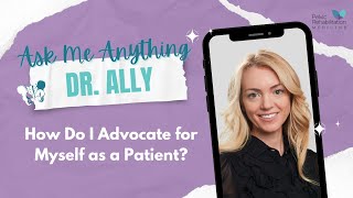 Celebrity AMA Dr. Ally | How Do I Advocate for Myself as a Patient? Net Worth