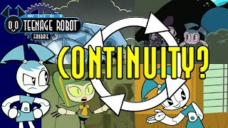 The Lack of Continuity in My Life as a Teenage Robot