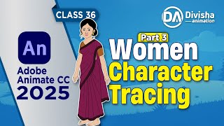 Adobe Animate CC 2025 | Complete Course | Female Character Tracing  | Step-by-Step (Part 3)