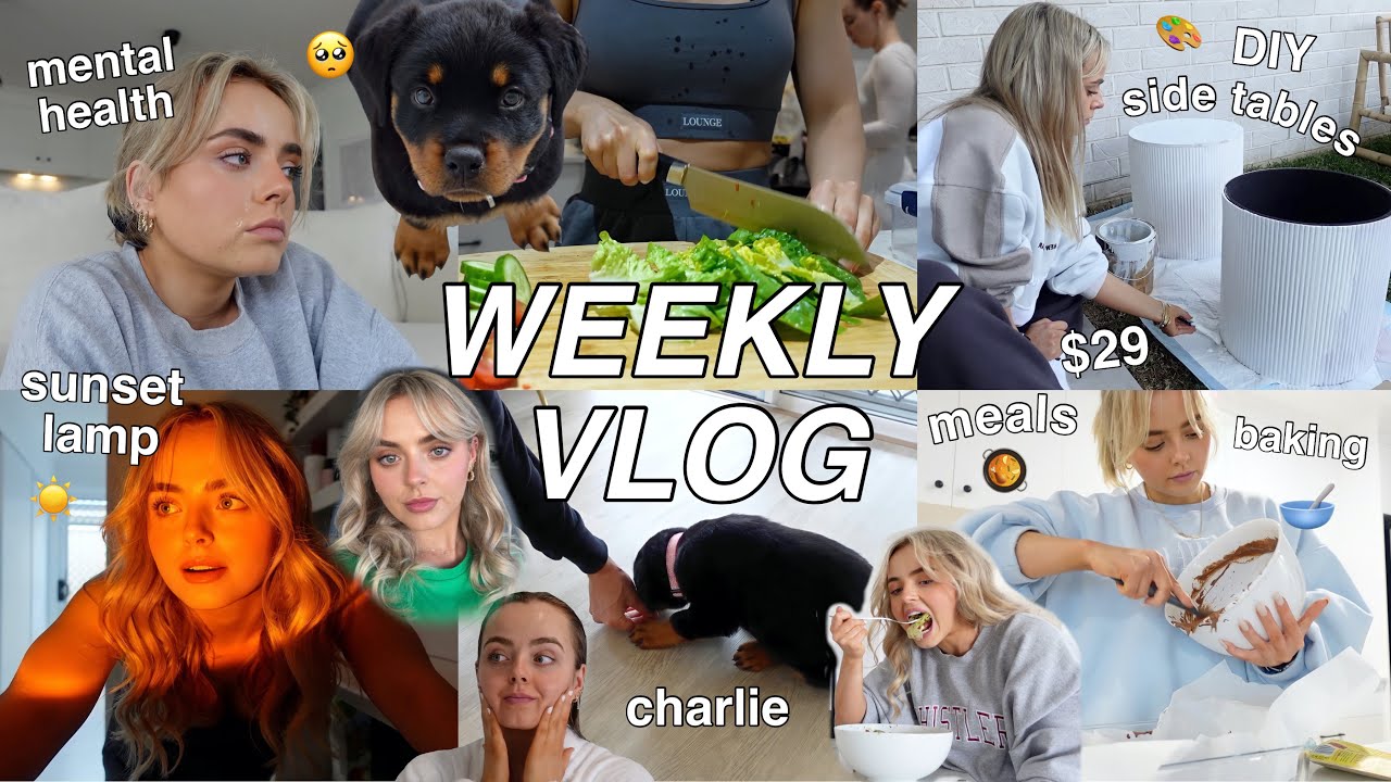 WEEKLY VLOG | MENTAL HEALTH | DIY AESTHETIC SIDE TABLES | MEALS | TRAINING CHARLIE | Conagh Kathleen