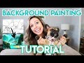 BACKGROUND PAINTING TUTORIAL