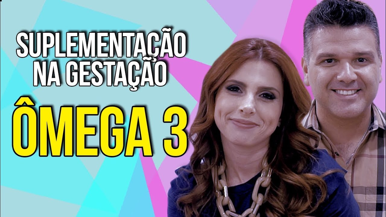 Suplementação na Gestação Suplementar Ômega 3 na Gravidez Casal