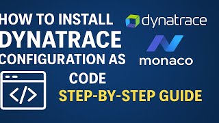 How to Install Dynatrace Configuration as Code with Monaco | Step-by-Step Guide screenshot 5
