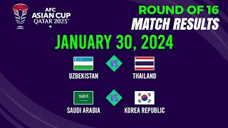 Round of 16 (Jan 30, 2024): Match Results | AFC Asian Cup 2023.