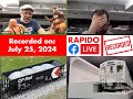 Rapido Facebook Live (Recorded) from July 25, 2024