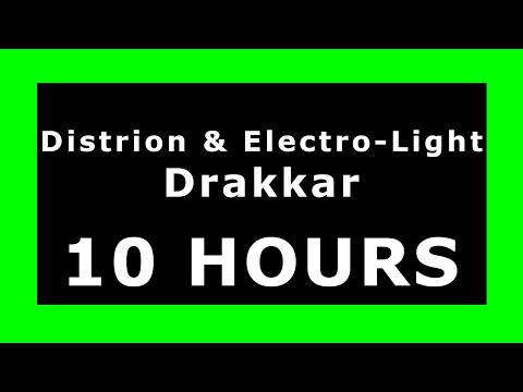 Distrion Electro Light Drakkar 10 HOURS NCS Release 