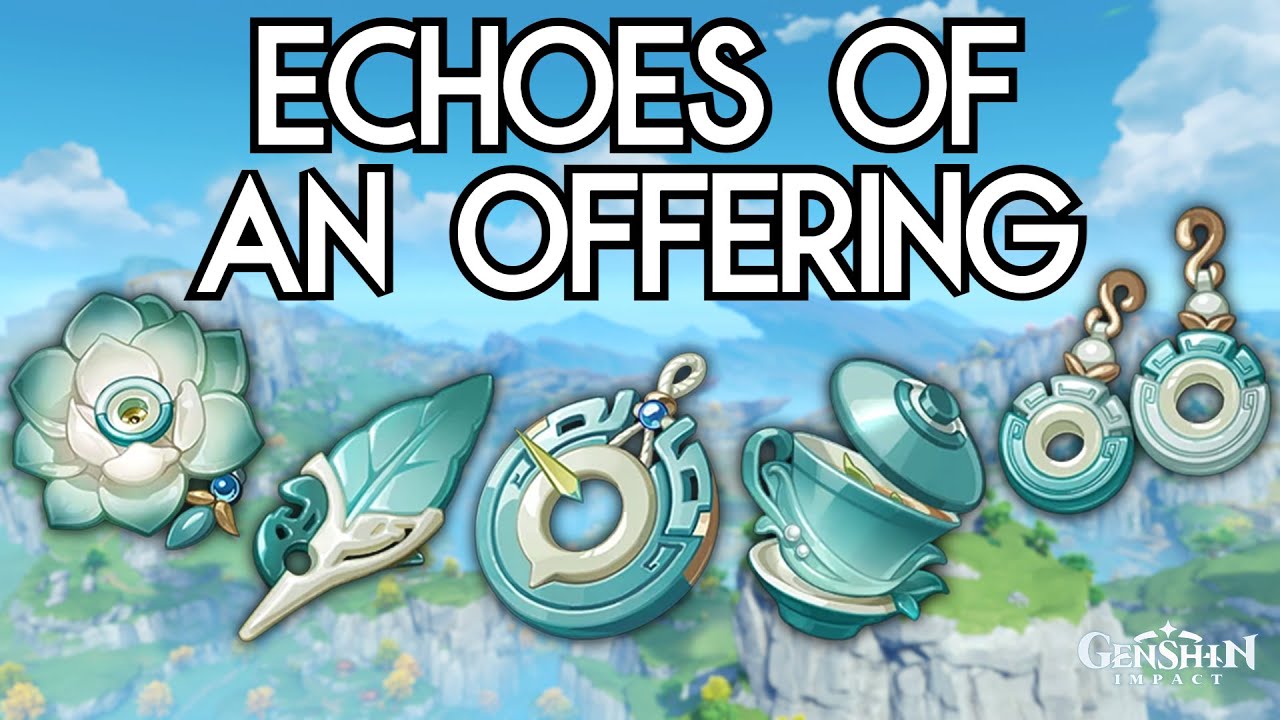 Farm Echoes of an Offering Artifacts Genshin Impact YouTube