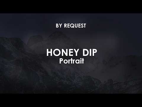 Honey Dip | Portrait - YouTube