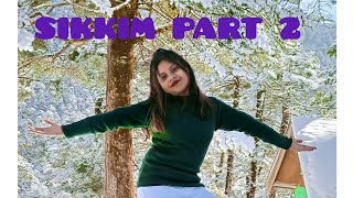 Sikkim part 2।।PREYON।।