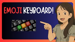 How To USE Emojis with Keyboard Shortcuts in Windows 11