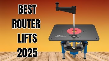 Top 5 Router Lifts 2025 🔧 | Game-Changing Upgrades for Perfect Woodworking!