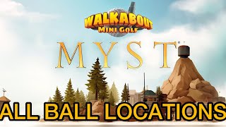 Myst All Ball Locations Walkabout Mini Golf New course