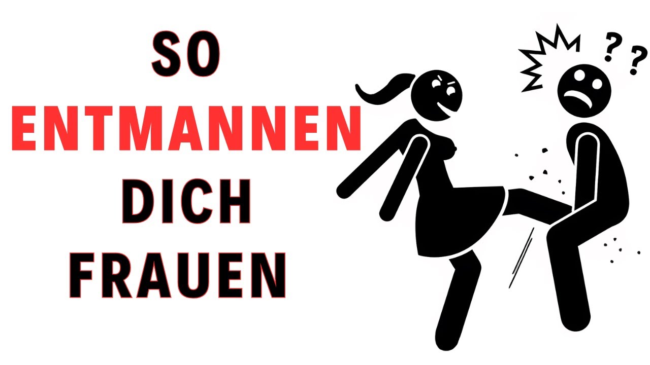 Wie Frauen Männer TESTEN & ENTMANNEN (Wie du sie bestehst)