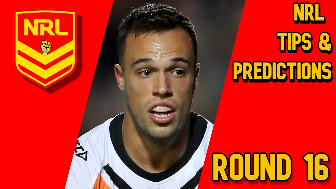 NRL Tips & Predictions Round 16 2023 "Luke Brooks to Cowboys