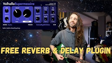 Valhalla Supermassive - 5 Killer Tones - (FREE Plugin)