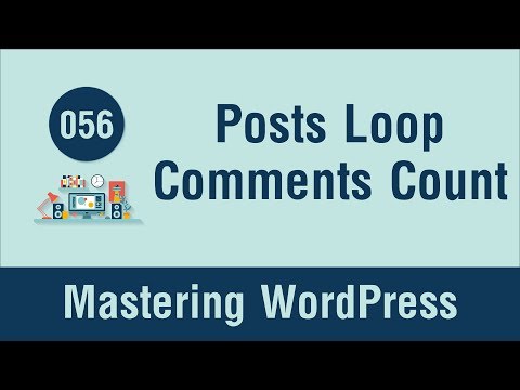 Mastering WordPress in Arabic #056 - Posts Loop - Comments Count