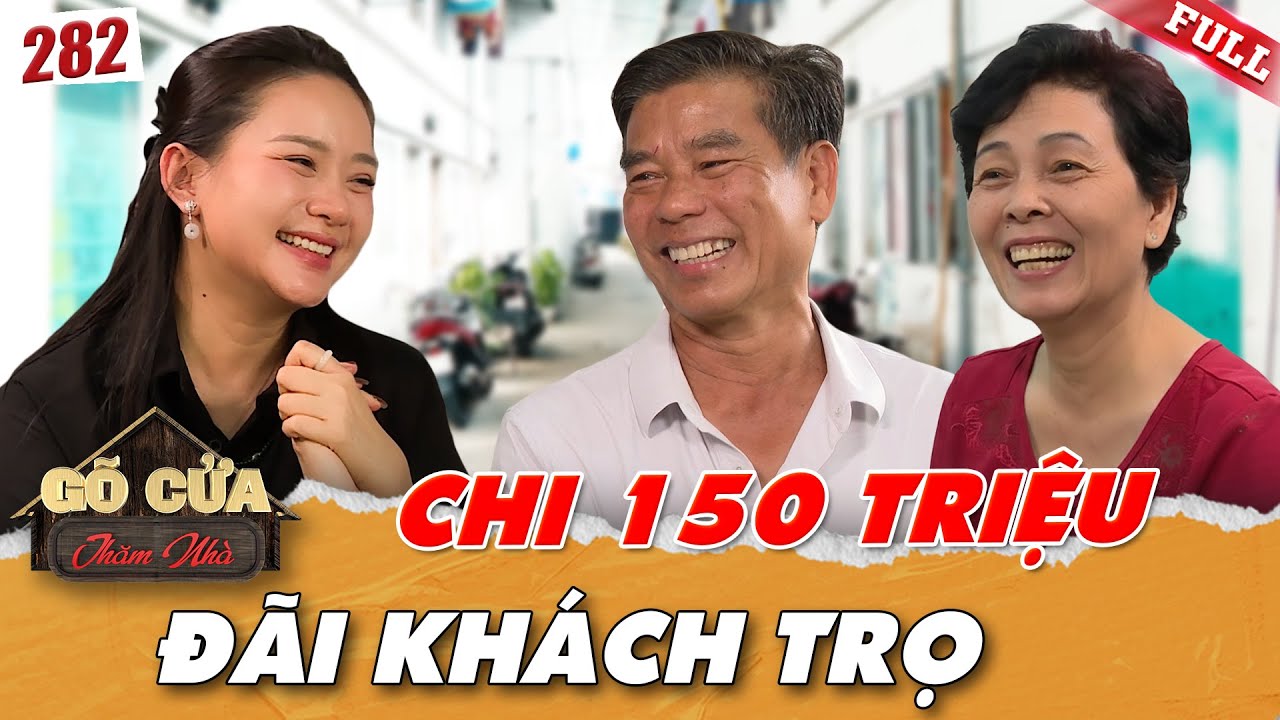 Chủ trọ 165 phòng trọ vẫn ở cùng công nhân như gia đình | Gõ Cửa Thăm Nhà 282
