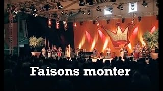 Faisons monter - Sylvain Freymond & Louange Vivante - Jem 621 chords