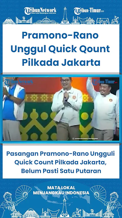 SHORT  Pasangan Pramono Rano Ungguli Quick Count Pilkada Jakarta, Belum Pasti Satu Putaran