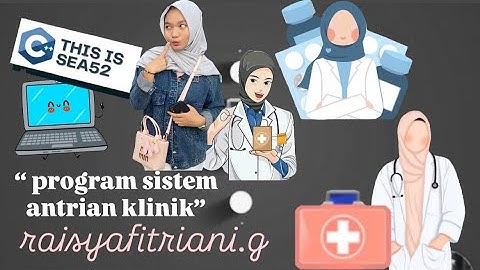 Aplikasi Antrian Klinik - TA C++ : Raisya Fitriani - X RPL A #c++ #tugasakhir #smkn1cimahi