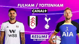 Le résumé de Fulham / Tottenham - Premier League 2022-23 (21ème journée)