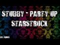 Stubby   party up  starstruck 
