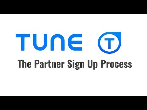 TUNE Partner Marketing Platform:The Partner Sign up Process