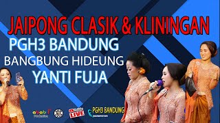 SUANTENA MANTAPP,,, BANGBUNG HIDEUNG , YANTI FUJA JAIPONG PGH 3   13 August 2023