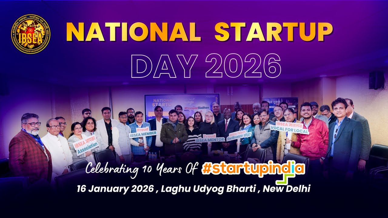 National Startup Day 2026 | IBSEA Highlights | Celebrating 10 Years Of Startup India