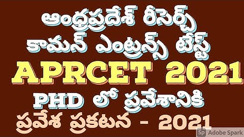 Andhra Pradesh Research Common Entrance Test 2021 - APRCET 2021