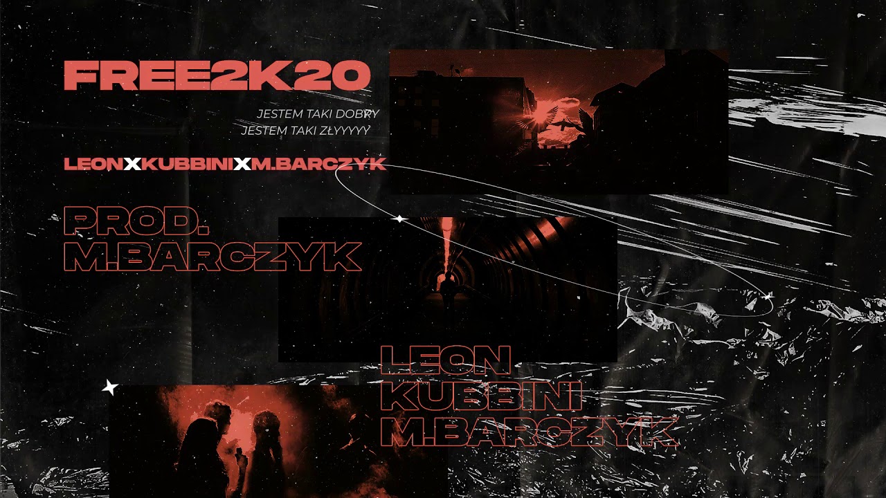 Watch raperleon, Kubbini, M.Barczyk - FREE2K20 (prod. M. Barczyk) on YouTube Watch raperleon, Kubbini, M.Barczyk - FREE2K20 (prod. M. Barczyk) on YouTube