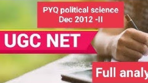 UGC NET -  2012 paper 2 political science full analysis with solutions