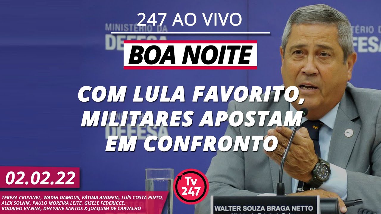 Boa Noite 247 – Braga Netto confronta sistema eleitoral