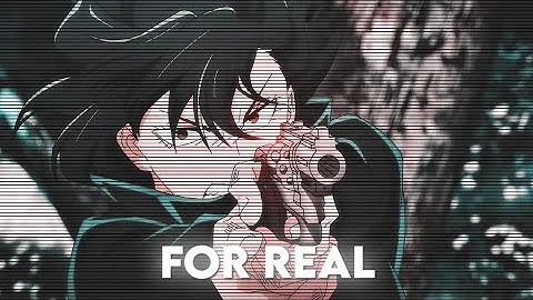 「 For Real 」 [Zeptanz Remake] Capcut