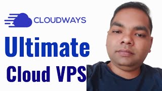 What is the Cloud VPS? How to Use Cloudways Managed Cloud Hosting Host Unlimted Website?  हिन्दी में