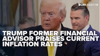 Trump's former financial advisor praises current inflation rates, sees relief despite debt