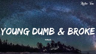 Khalid - Young Dumb \& Broke (Official Video)