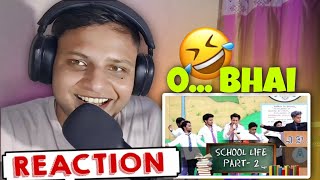 ROUND2HELL School Life Part 2 Reaction 😂 | Itna Funny Video Expect Nahi Kiya @Round2hell