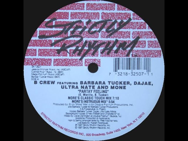 B-Crew / Smooth Touch – Partay Feeling B Crew Featuring Barbara Tucker, Dajae, Ultra Naté + Moné