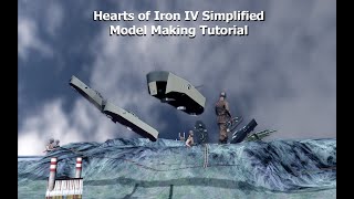 Hearts of Iron 4 Simplified Model Making Tutorial