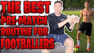 The Best Pre-Match Routine For Footballerssoccer Players