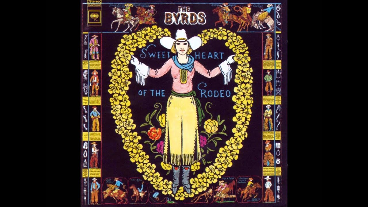 The Byrds' 'Sweetheart of the Rodeo': Cornerstone of Country-Rock