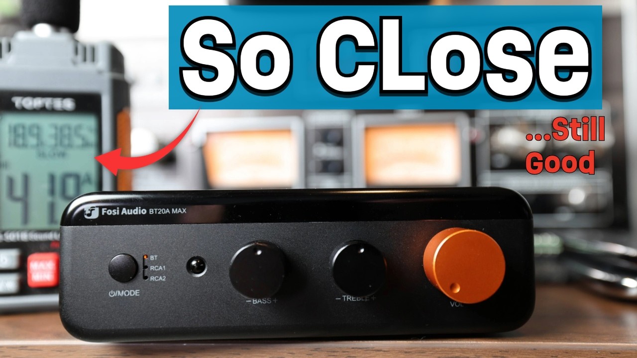 A Budget Amp That Fixed Class D's Problems... Then Added One More -Fosi BT20Aa Max