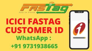 ICICI FASTag Customer ID Check | How to get ICICI FASTag Customer ID | #icicifastag Customer ID screenshot 5