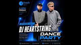 Friday Dance Party #217 with DJ Heartstring & Steve Hart