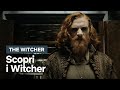 The Wicher | Scopri i Witcher | Netflix Italia