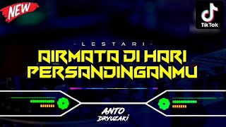 DJ AIRMATA DI HARI PERSANDINGANMU‼️ VIRAL TIKTOK || FUNKOT VERSION